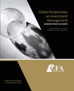 Global Perspectives on Investment Management: Learning from the Leaders