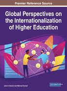 Global Perspectives on the Internationalization of Higher Education