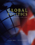 Global politics : origins, currents, directions - Sens, Allen Gregory, and Stoett, Peter J.