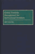 Global Portfolio Management for Institutional Investors