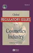 Global Regulatory Issues for the Cosmetics Industry