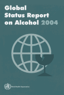 Global Status Report on Alcohol