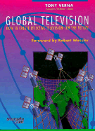 Global Television: How to Create Effective Television for the 1990's