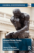 Global Think Tanks: Policy Networks and Governance