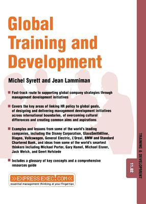 Global Training and Development: Training and Development 11.2 - Syrett, Michel, and Lammiman, Jean