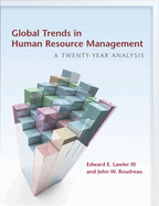 Global Trends in Human Resource Management: A Twenty-Year Analysis