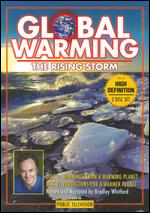 Global Warming: The Rising Storm - Ron Meyer