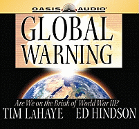 Global Warning: Are We on the Brink of World War III?