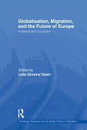 Globalisation, Migration, and the Future of Europe: Insiders and Outsiders