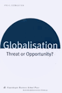 Globalisation: Threat or Opportunity?