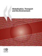 Globalisation, Transport and the Environment