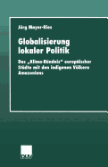 Globalisierung Lokaler Politik: Das "klima-Bündnis" Europäischer Städte Mit Den Indigenen Völkern Amazoniens