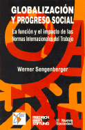 Globalizacion y Progreso Social - Werner, Sengenberger