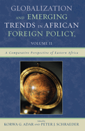 Globalization and Emerging Trends in African Foreign Policy