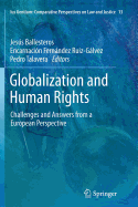 Globalization and Human Rights: Challenges and Answers from a European Perspective