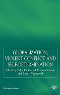 Globalization, Self-Determination and Violent Conflict