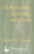 Globalization, Spirituality, and Justice: Navigating the Path to Peace