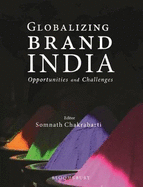Globalizing Brand India: Opportunities and Challenges