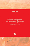 Glomerulonephritis and Nephrotic Syndrome