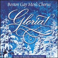 Gloria! - Michael Kleinschmidt (organ); Boston Gay Men's Chorus (choir, chorus)