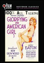 Glorifying the American Girl - John W. Harkrider; Millard Webb