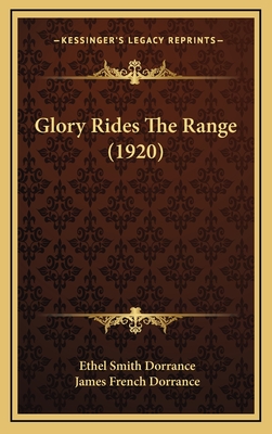 Glory Rides the Range (1920) - Dorrance, Ethel Smith, and Dorrance, James French