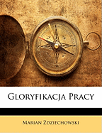 Gloryfikacja Pracy