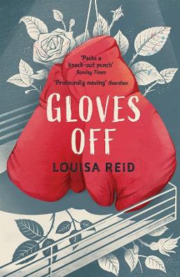 Gloves Off - Reid, Louisa