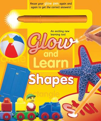 Glow and Learn: Shapes - Hinkler Books (Creator)