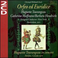 Gluck: Orfeo ed Euridice - Barbara Hendricks (vocals); Catherine Malfitano (vocals); Huguette Tourangeau (vocals);...