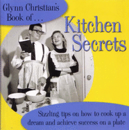 Glynn Christian's Book of Kitchen Secrets