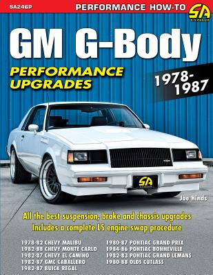 GM G-Body Performance Upgrades 1978-1987 - Hinds, Joe