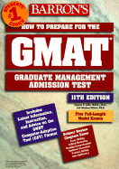 GMAT: How to Prepare for the Graduate Management Admission Test