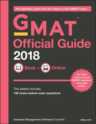 GMAT Official Guide 2018: Book + Online - GMAC (Graduate Management Admission Council)