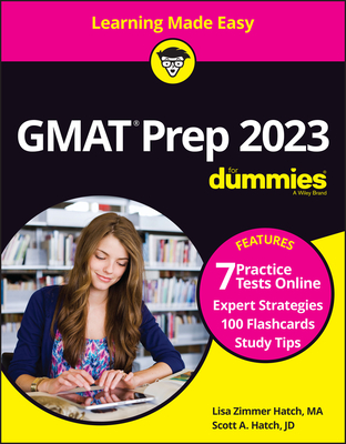 GMAT Prep 2023 for Dummies with Online Practice - Hatch, Scott A, and Hatch, Lisa Zimmer