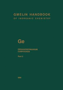 Gmelin Handbook of Inorganic and Organometallic Chemistry - 8th Edition: Element G-A