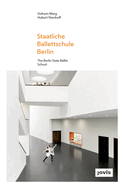 Gmp: The State Ballet School in Berlin