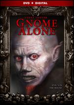 Gnome Alone - Timothy Woodward Jr.