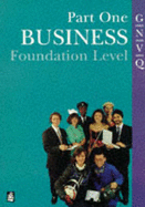 Gnvq Part 1: Business Foundation