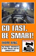 Go Fast. Be Smart!: A Red Racecar Speed Reader