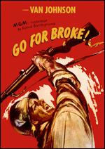 Go for Broke! - Robert Pirosh