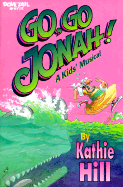 Go Go Jonah - Hill, Kathie