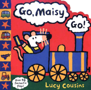 Go, Maisy, Go!
