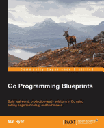 Go Programming Blueprints -