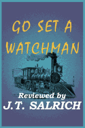 Go Set a Watchman - Reviewed