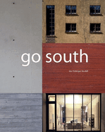 Go South: The Tubingen Model