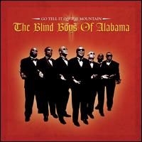 Go Tell It on the Mountain - The Blind Boys of Alabama