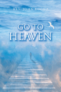 Go to Heaven