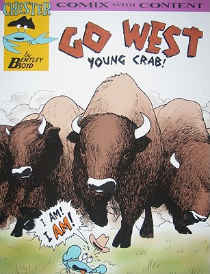 Go West, Young Crab! - Boyd, Bentley