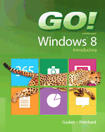 Go! with Windows 8 Introductory